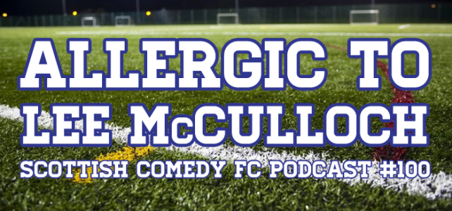 Listen To ‘Allergic To Lee McCulloch’ Now