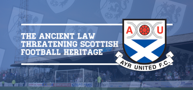 The Ancient Law Threatening Scottish Football Heritage