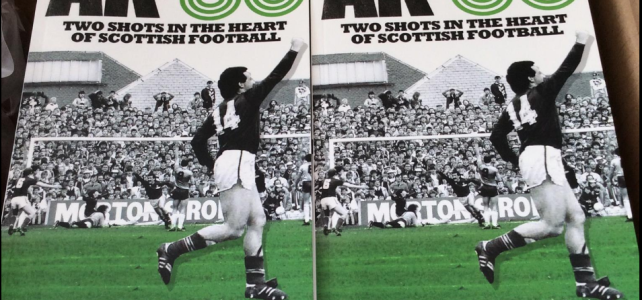 Book Review: AK-86 – Two Shots In The Heart Of Scottish Football